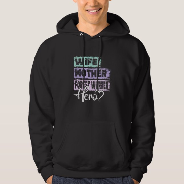 Sudadera Profession mom hero mother Forest Worker (Anverso)