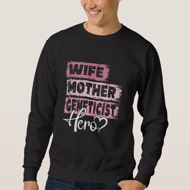 Sudadera Profession mom hero mother Geneticist  1 (Anverso)