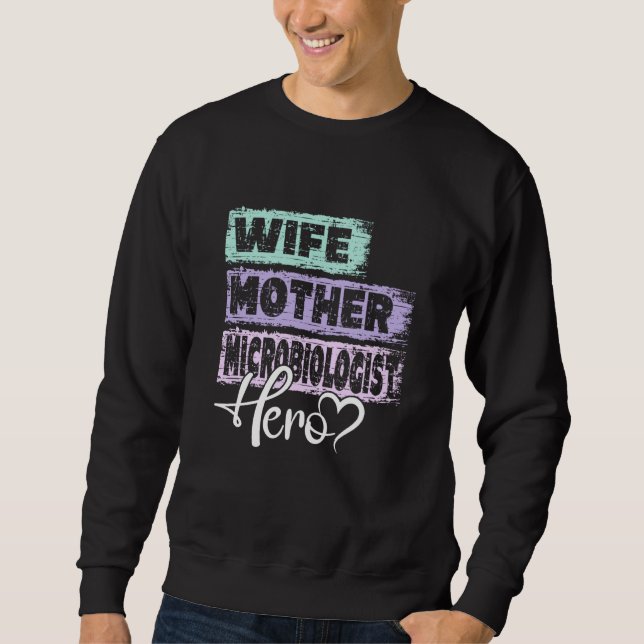 Sudadera Profession mom hero mother Microbiologist (Anverso)
