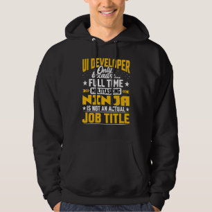 Sudadera Programador de interfaz de usuario Ui Developer Jo
