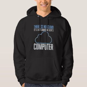 Sudadera Programador No Hay Nube Solo La Computadora De Alg