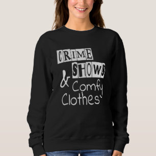 Sudadera Programas De Asesinato Y Comfy Ropa Verdadero Crim