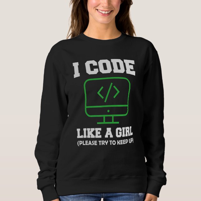 Sudadera Programo Como Una Chica Programación De Computador (Anverso)