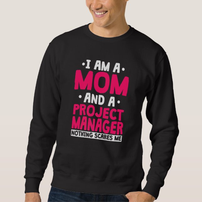 Sudadera Project Manager Mom Leader Employee Profession Mot (Anverso)