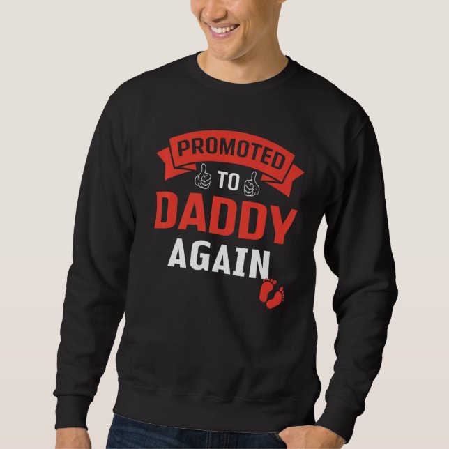 Sudadera Promocionado a Papi De Nuevo 1 (Anverso)
