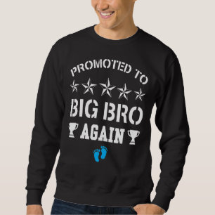 Sudadera Promocionado al Gran Hermano de nuevo es un chico