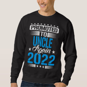 Sudadera Promocionado al tío de nuevo 2022 anuncia Día del