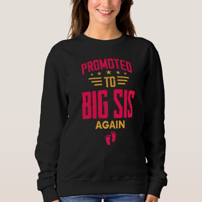 Sudadera Promoted To Big Sister Again   Pregnancy Announcem (Anverso)