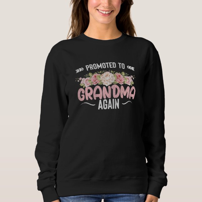 Sudadera Promoted To Grandma Again  Grandmother Nana Graphi (Anverso)