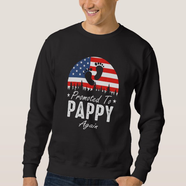 Sudadera Promoted To Pappy Again 2024 US Flag Father's Day  (Anverso)