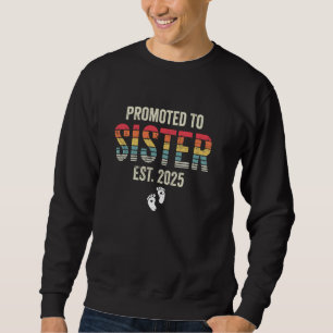 Sudadera Promovido A Hermana Est 2025 Próximamente A Ser He