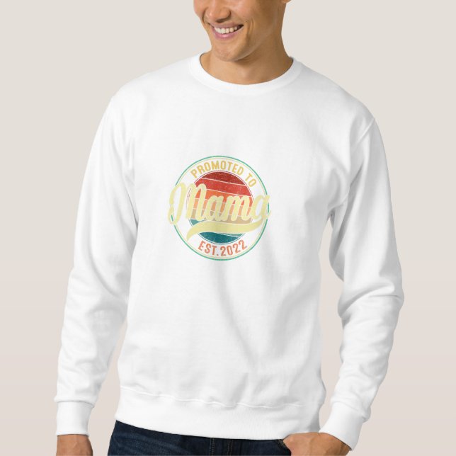 Sudadera Promovido A Mama Est 2022 Próximamente (Anverso)