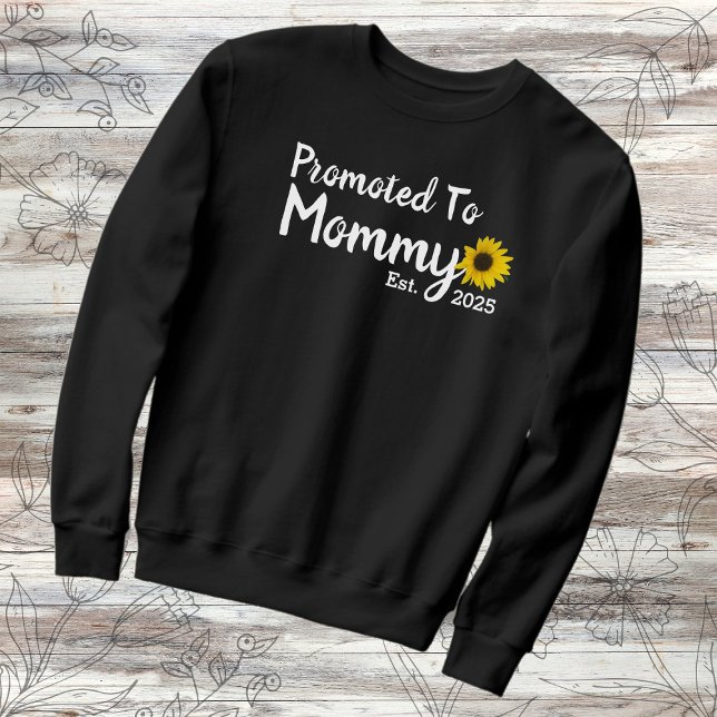 Sudadera Promovido A Mamá Este 2025 (Subido por el creador)