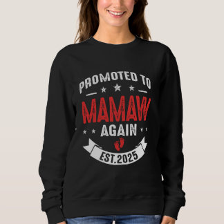 Sudadera Promovido A Mamaw De Nuevo 2025 Baby Invitación Si