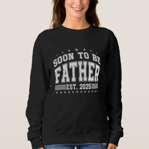 Sudadera Promovido Al Padre Est 2025 Pronto Para Ser Padre 