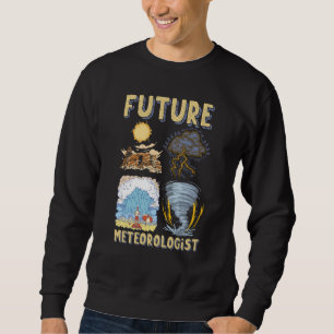 Sudadera Pronosticador Meteorológico Futuro Informante del
