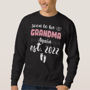 Sudadera Pronto Ser Abuela De Nuevo Invitación De Embarazo