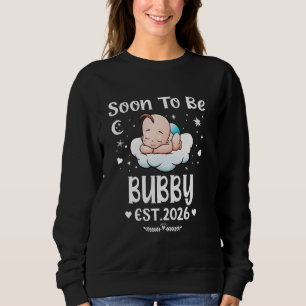 Sudadera Pronto será Bubby EST. 2026 Día del Padre Corazón