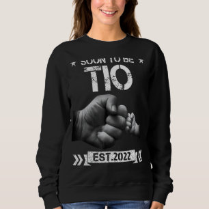 Sudadera Pronto Será Tio 2022 Para Promocionar A Tio New Ti