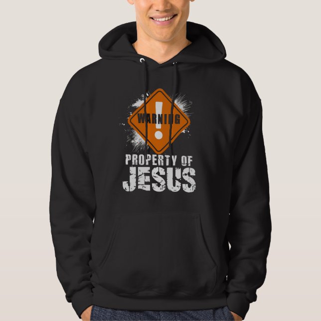 Sudadera Propiedad Jesucristo Fe Cristiana Funny (Anverso)