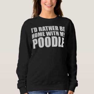 Sudadera Propietario de perro de caniche