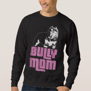 Sudadera Propietario de perros de mami Bully Mom