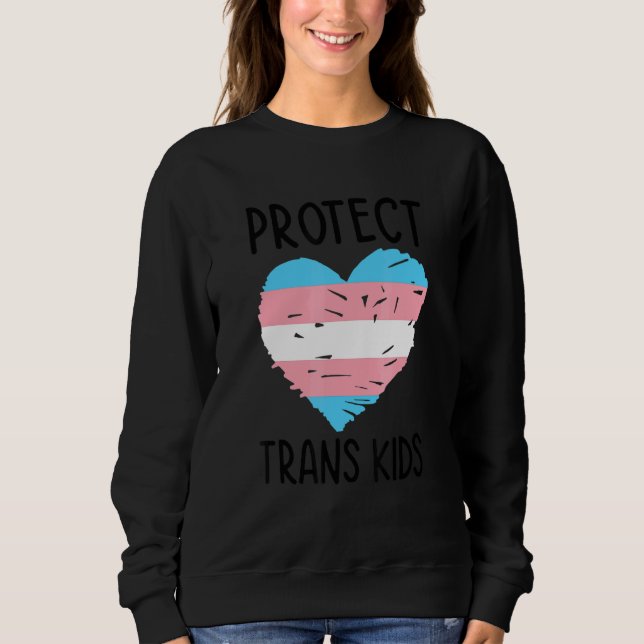 Sudadera Protect Trans Kids Lgbtq Rainbow Pride Diversity Q (Anverso)