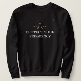 Sudadera PROTECT YOUR FREQUENCY – Minimal Gold Wave Energy 