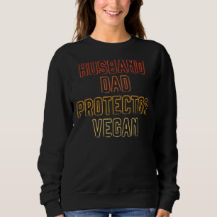 Sudadera Protector de papá de marido para hombres Vegan Veg