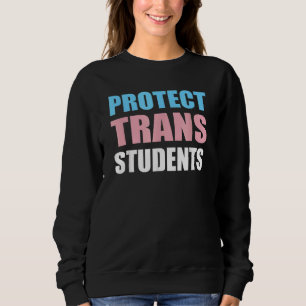 Sudadera Proteger a los estudiantes transexuales Derechos d