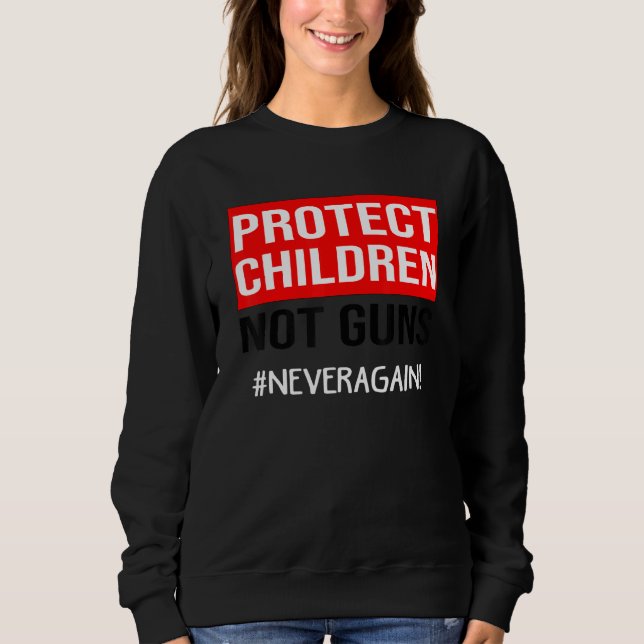 Sudadera Proteger a los niños, no las armas suficientes, ac (Anverso)