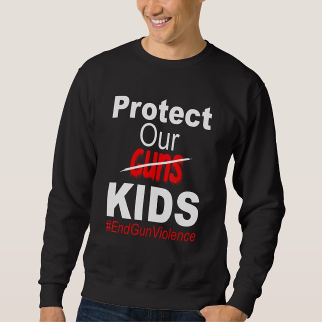 Sudadera Proteger a nuestros niños, no las armas, poner fin (Anverso)