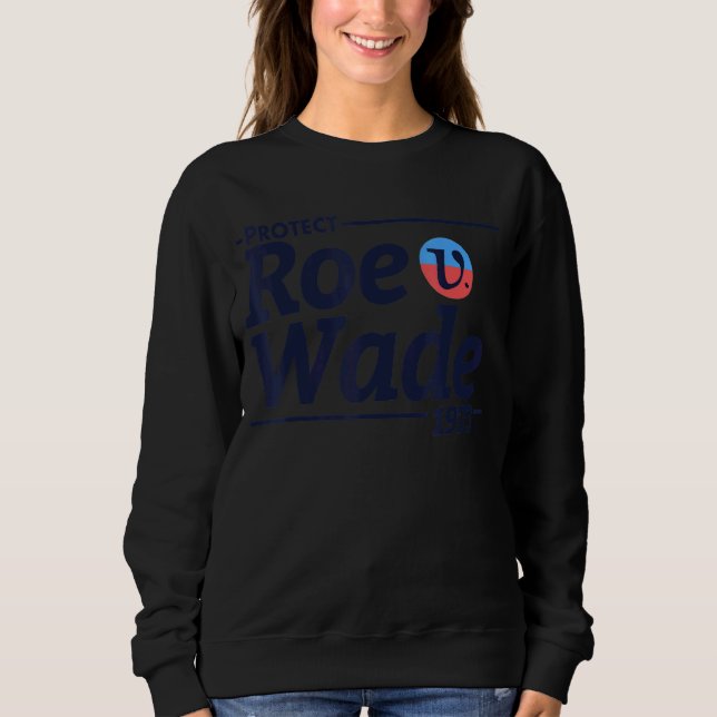 Sudadera Proteger El Aborto De Roe V Wade 1973 Es Salud 8 (Anverso)