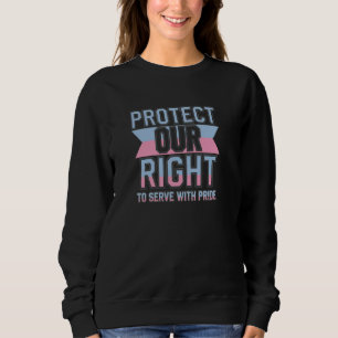 Sudadera Proteger el derecho de los veteranos trans a servi