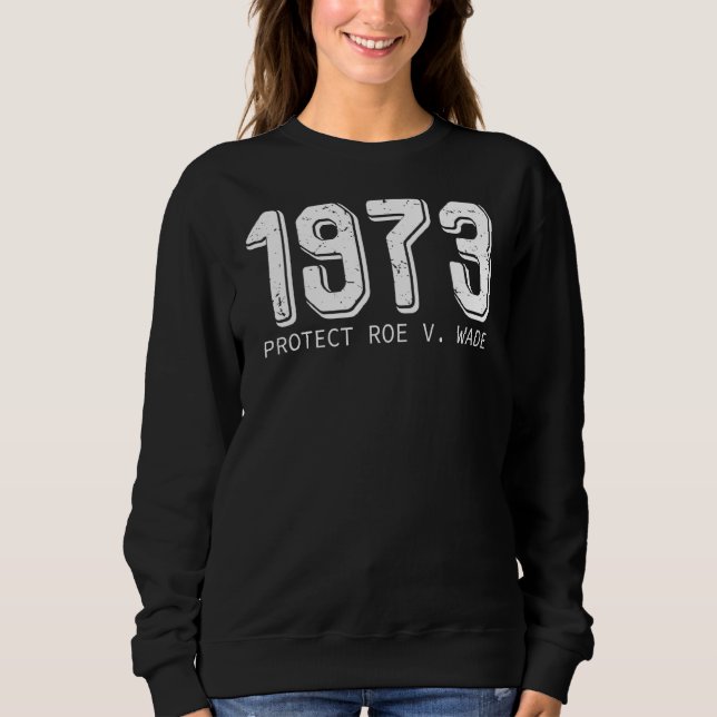 Sudadera Proteger el empoderamiento de las mujeres de Roe V (Anverso)
