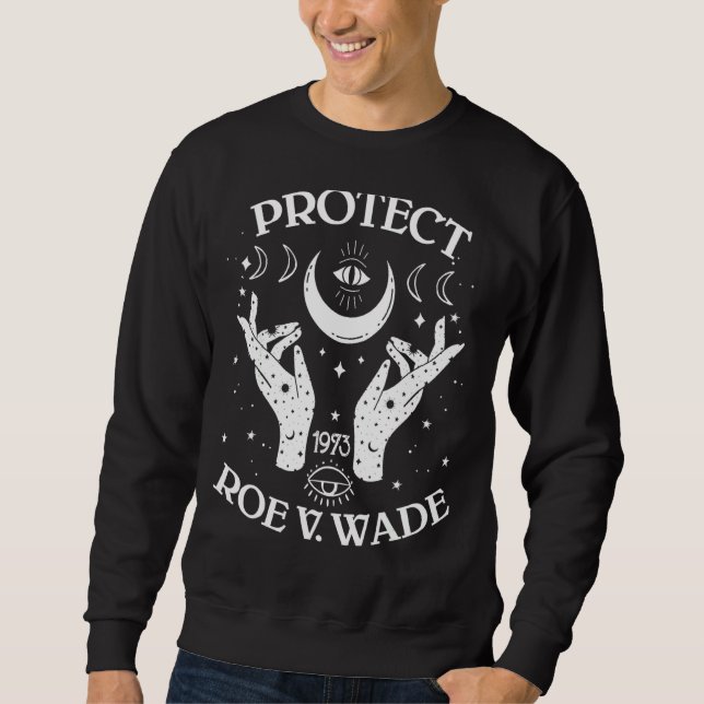Sudadera Proteger los derechos de aborto de Roe V Wade Pro  (Anverso)