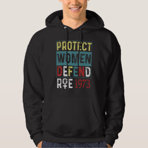 Sudadera Proteger los derechos de las mujeres de Roe 1973 P