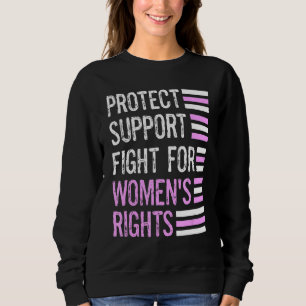 Sudadera Proteger los derechos de las mujeres lucha por la 