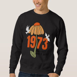 Sudadera Proteger Roe V Wade 1973, El Aborto Es Salud