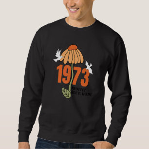 Sudadera Proteger Roe V Wade 1973, El Aborto Es Salud 6