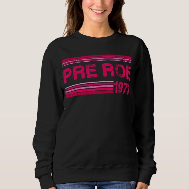 Sudadera Proteger Roe V Wade 1973 Retro Pro Elección para M (Anverso)