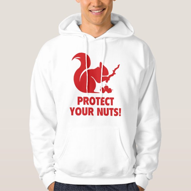 Sudadera ¡Proteja Sus Nueces! (Anverso)