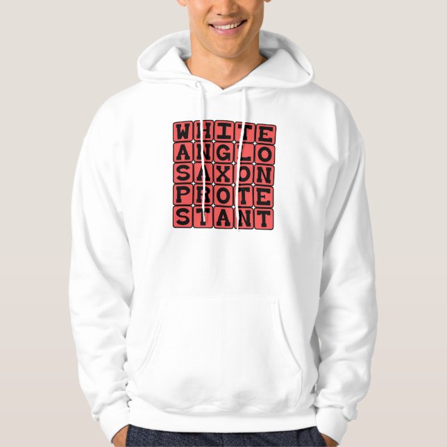 Sudadera Protestante anglosajón blanco, WASP (Anverso)