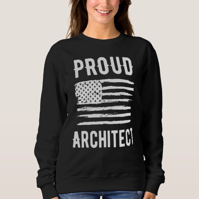 Sudadera Proud Architect Profession American Flag (Anverso)