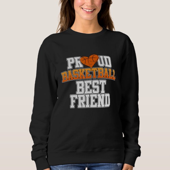 Sudadera Proud Basketball Player Friend Sports Lover Coach  (Anverso)