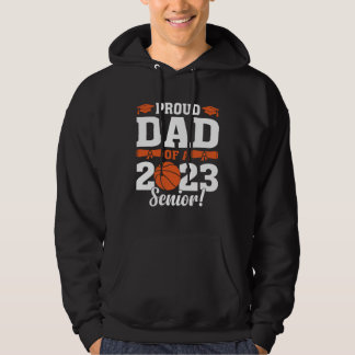 Sudadera Proud Dad of a Basketball Senior 2023  Basketball 