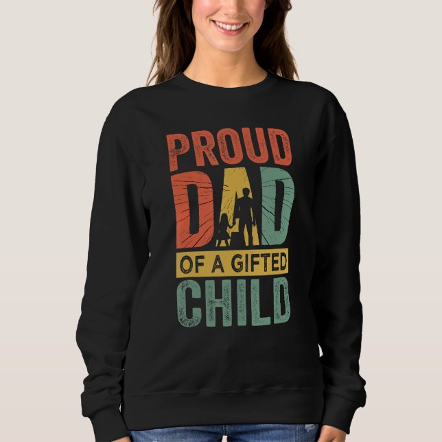 Sudadera Proud Dad Of A ed Child   Father's Day (Anverso)