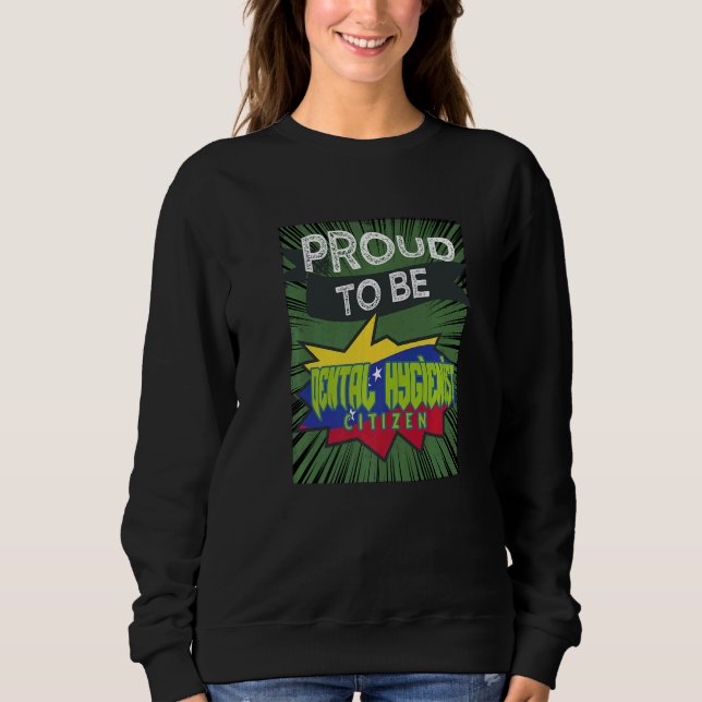 Sudadera Proud Dental Hygienist citizen Profession career w (Anverso)