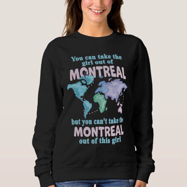 Sudadera Proud Girl From Montreal  Relocation From Montreal (Anverso)