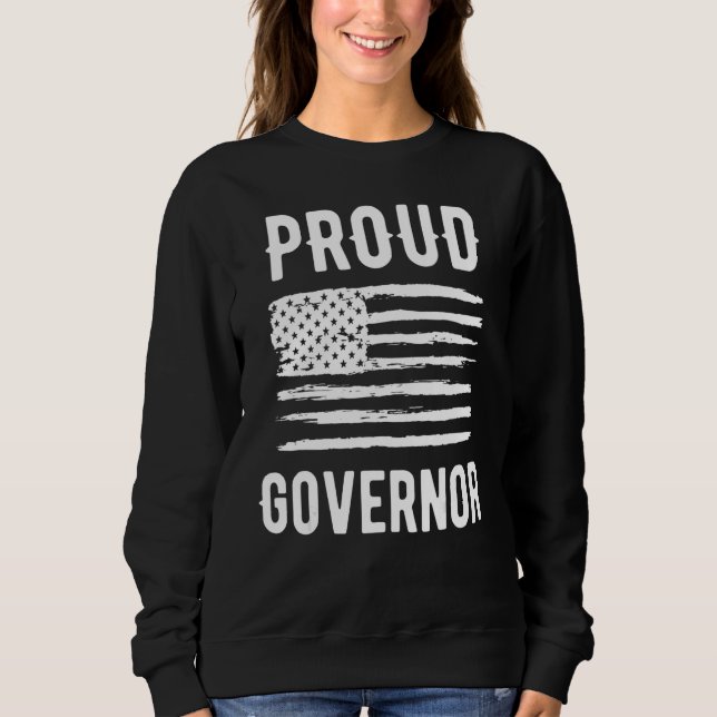 Sudadera Proud Governor Profession American Flag (Anverso)